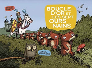 Boucle d'Or et les sept ours nains