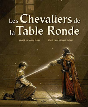 Les chevaliers de la Table ronde