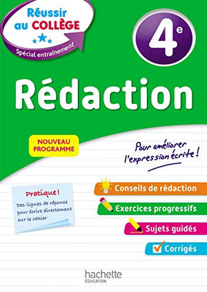 Réussir au collège - Rédaction 4e