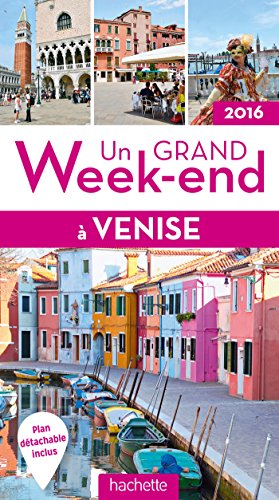 Un grand week-end à Venise