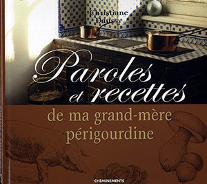 Paroles recettes grand-mère périgoudine