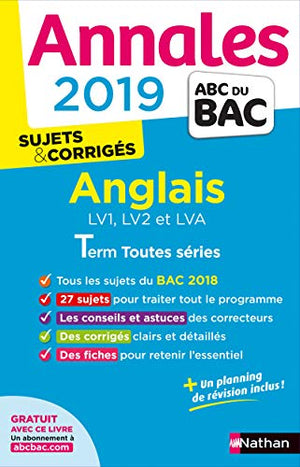 Annales ABC du BAC 2019 - Anglais Term toutes séries