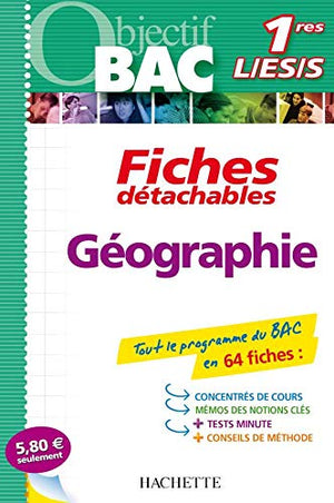 Géographie 1e L/ES/S: Fiches détachables