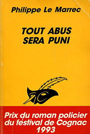 Tout abus sera puni