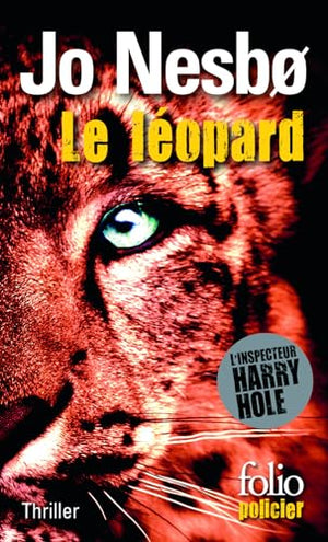 Le léopard: Une enquête de l'inspecteur Harry Hole