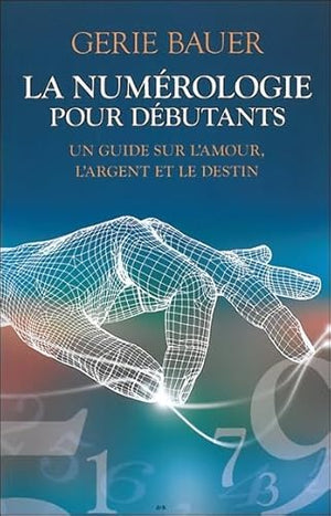 La numérologie pour débutants