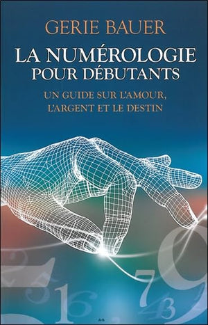 La numérologie pour débutants