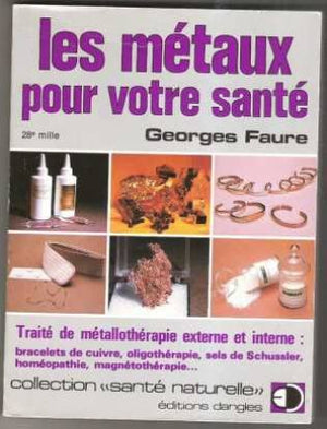 Les métaux pour votre santé