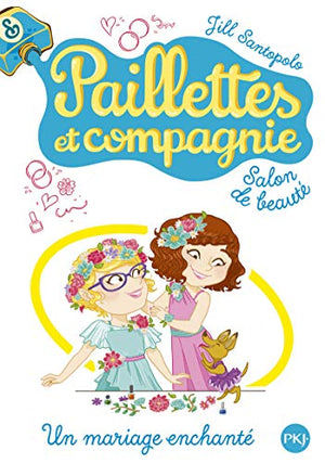 Paillettes et compagnie : Un mariage enchanté