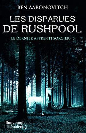 Le dernier apprenti sorcier, 5 : Les disparues de Rushpool