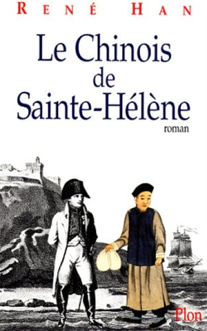 Le Chinois de Sainte-Hélène