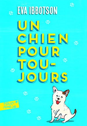 Un chien pour toujours