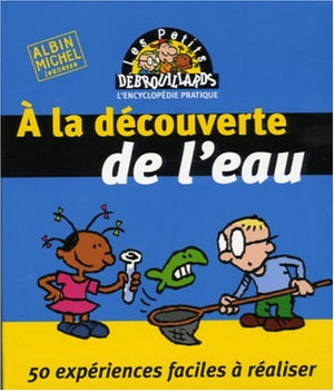 A la découverte de l'eau