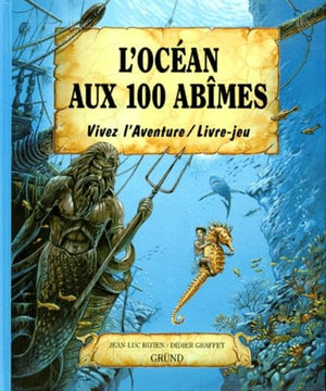 L'océan aux 100 abîmes