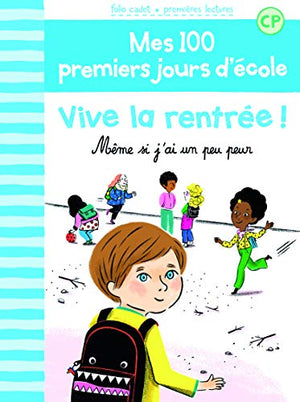 100 premiers jours - Vive la rentrée