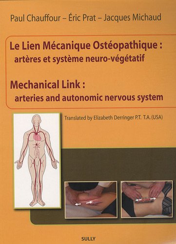 Le lien mécanique ostéopathique : Artères et système neuro-végétatif (tome 2)