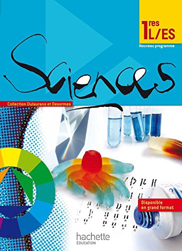 Sciences 1res L/ES - nouveau programme