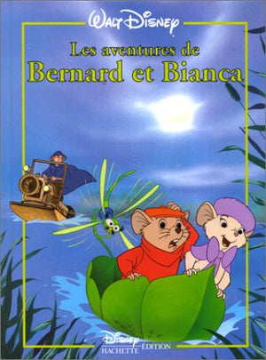 Les aventures de Bernard et Bianca