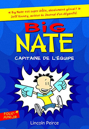 Big Nate, Capitaine de l'équipe