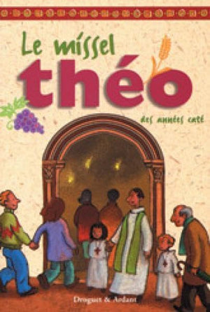 Le Missel Théo des années caté