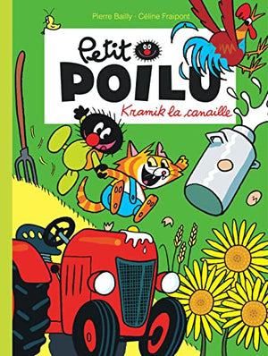 Petit Poilu - Tome 7 - Kramik la canaille