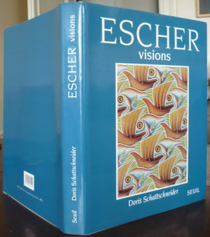 Escher. Visions de la symétrie (Les cahiers, les dessins périodiques et les uvres corrélatives)