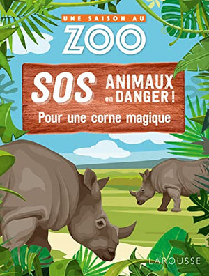 UNE SAISON AU ZOO - SOS animaux en danger - Sur les traces des braconniers