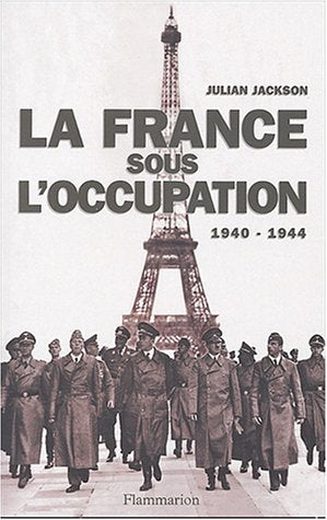 La France sous l'Occupation (1940-1944)