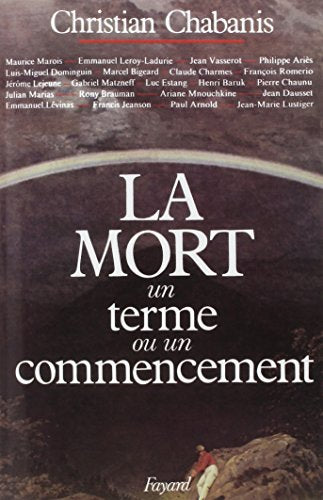 La Mort, un terme ou un commencement ?