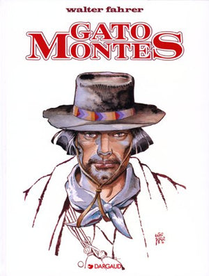 Gato Montès, Tome 1 :