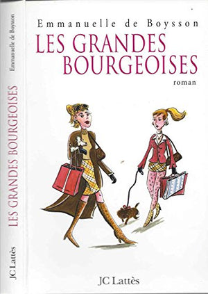 Les grandes bourgeoises