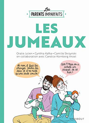 Les parents imparfaits - Les jumeaux