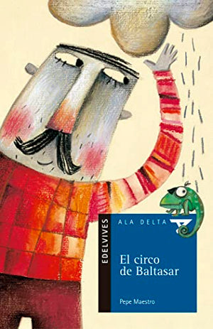 El circo de Baltasar: 40 (Ala Delta - Serie azul)