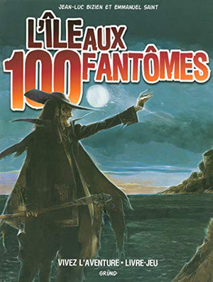 L'île aux 100 fantômes