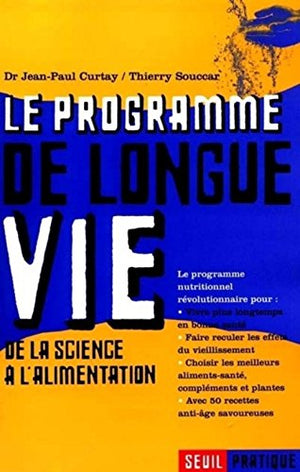 Le programme de longue vie