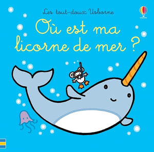 Où est ma licorne de mer ?