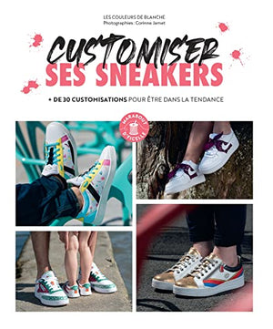 Customiser ses sneakers