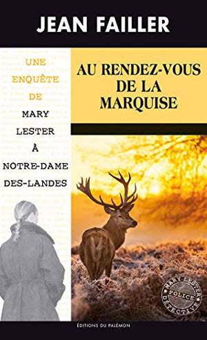 Au rendez-vous de la marquise