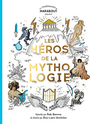 Les héros de la mythologie