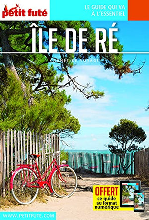 Guide Ile de Ré 2021 Carnet Petit Futé