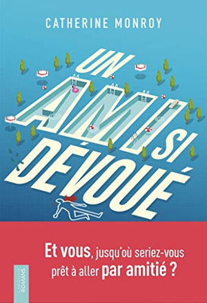 Un ami si dévoué