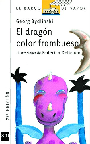 El dragón color frambuesa: 38 (El Barco de Vapor Blanca)