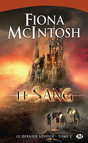 Le Dernier Souffle, Tome 2: Le Sang