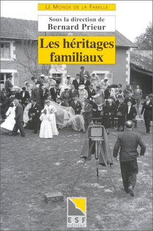 Les héritages familiaux