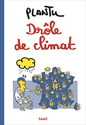 Drôle de climat