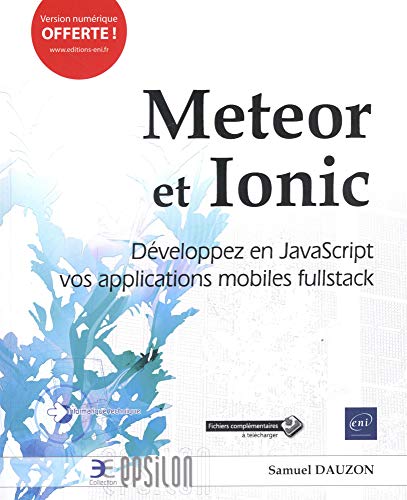Meteor et Ionic: Développez en JavaScript vos applications mobiles fullstack