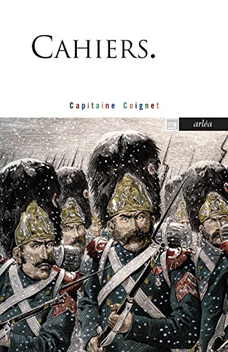 Cahiers. Capitaine Coignet