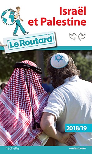 Guide du routard Israël Palestine