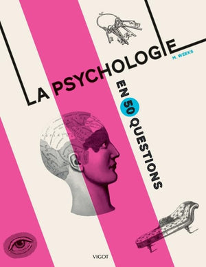 La psychologie en 50 questions