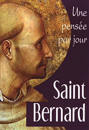 Saint Bernard: une pensée par jour